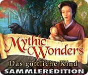 Image Mythic Wonders: Das göttliche Kind Sammleredition