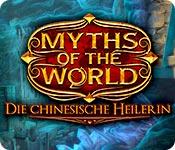 image Myths of the World: Die chinesische Heilerin