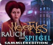 Feature screenshot Spiel Nevertales: Rauch und Spiegel Sammleredition