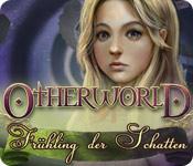 Feature screenshot Spiel Otherworld: Frühling der Schatten