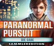Feature screenshot Spiel Paranormal Pursuit: Die Gabe Sammleredition