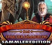Feature screenshot Spiel Queen's Quest III: Das Ende der Dämmerung Sammleredition