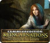 Feature screenshot Spiel Reincarnations 2: Enthülle das Gestern Sammleredition