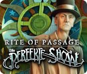 Feature screenshot Spiel Rite of Passage: Die perfekte Show