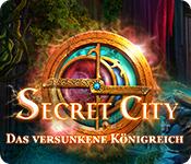 Feature screenshot Spiel Secret City: Das versunkene Königreich