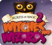 Feature screenshot Spiel Secrets of Magic 2: Witches and Wizards