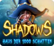 Feature screenshot Spiel Shadows: Haus der 1000 Schatten
