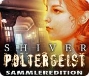 Feature screenshot Spiel Shiver: Poltergeist Sammleredition
