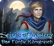 Feature screenshot Spiel Spirits of Mystery: Das Fünfte Königreich