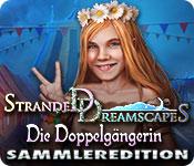 Feature screenshot Spiel Stranded Dreamscapes: Die Doppelgängerin Sammleredition