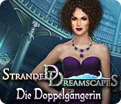 Feature screenshot Spiel Stranded Dreamscapes: Die Doppelgängerin