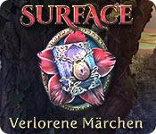 Feature screenshot Spiel Surface: Verlorene Märchen