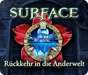 Feature screenshot Spiel Surface: Rückkehr in die Anderwelt