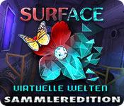 Feature screenshot Spiel Surface: Virtuelle Welten Sammleredition