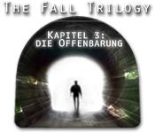 Image The Fall Trilogy, Kapitel 3: Die Offenbarung