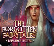 Feature screenshot Spiel The Forgotten Fairy Tales: Reise nach Spectra