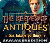 Feature screenshot Spiel The Keeper of Antiques: Das lebendige Buch Sammleredition