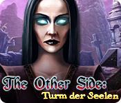 Feature screenshot Spiel The Other Side: Turm der Seelen