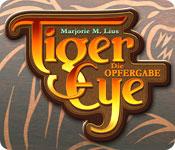 Feature screenshot Spiel Tiger Eye: Die Opfergabe