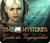 Feature screenshot Spiel Time Mysteries: Geister der Vergangenheit