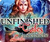 Feature screenshot Spiel Unfinished Tales: Unsterbliche Liebe