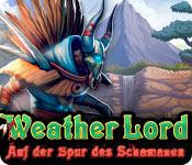 Feature screenshot Spiel Weather Lord: Auf der Spur des Schamanen
