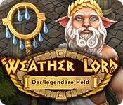Feature screenshot Spiel Weather Lord: Der legendäre Held
