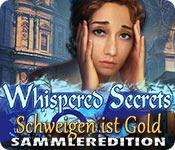 Feature screenshot Spiel Whispered Secrets: Schweigen ist Gold Sammleredition
