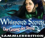Feature screenshot Spiel Whispered Secrets: Der Gesang der Sirene Sammleredition