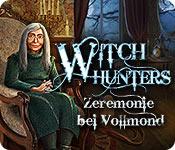 Feature screenshot Spiel Witch Hunters: Zeremonie bei Vollmond