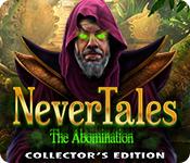 Feature Screenshot Spil Nevertales: The Abomination Collector's Edition