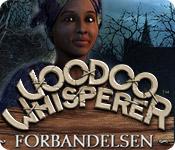 Har screenshot spil Voodoo Whisperer: Forbandelsen