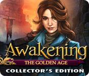 Feature screenshot game Awakening: The Golden Age Collector's Edition