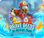 Функция скриншота игры Brave Deeds of Rescue Team Collector's Edition