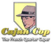Feature screenshot game Cajun Cop: The French Quarter Caper