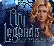 Image City Legends: The Curse of the Crimson Shadow