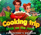 Feature screenshot game Cooking Trip: Back on the Road Collector's Edition