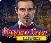 Feature screenshot game Dangerous Games: Illusionist