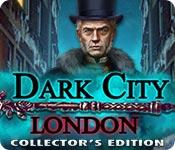 Feature screenshot game Dark City: London Collector's Edition