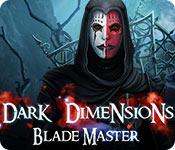 Feature screenshot game Dark Dimensions: Blade Master