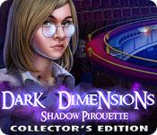 Функция скриншота игры Темные измерения: пируэты теней коллекционное издание