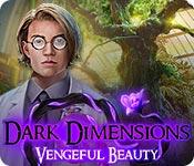 Image Dark Dimensions: Vengeful Beauty