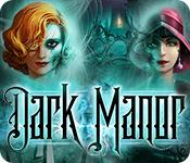 Image Dark Manor: A Hidden Object Mystery