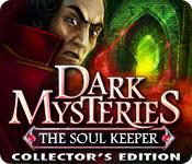 Feature screenshot game Dark Mysteries: The Soul Keeper Collector's Edition