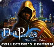 Функция скриншота игры Темные притчи: изгнанного принца коллекционное издание