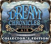 Feature screenshot game Dream Chronicles: Book of Air Collector's Edition