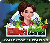 Har skärmdump spel Ellie's Farm: Forest Fires Collector's Edition