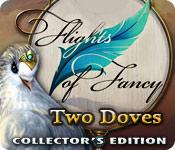 Image Flights of Fancy: Two Doves Collector's Edition