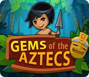 Feature screenshot game Gems of the Aztecs