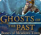 Feature screenshot game Ghosts of the Past: Bones of Meadows Town
